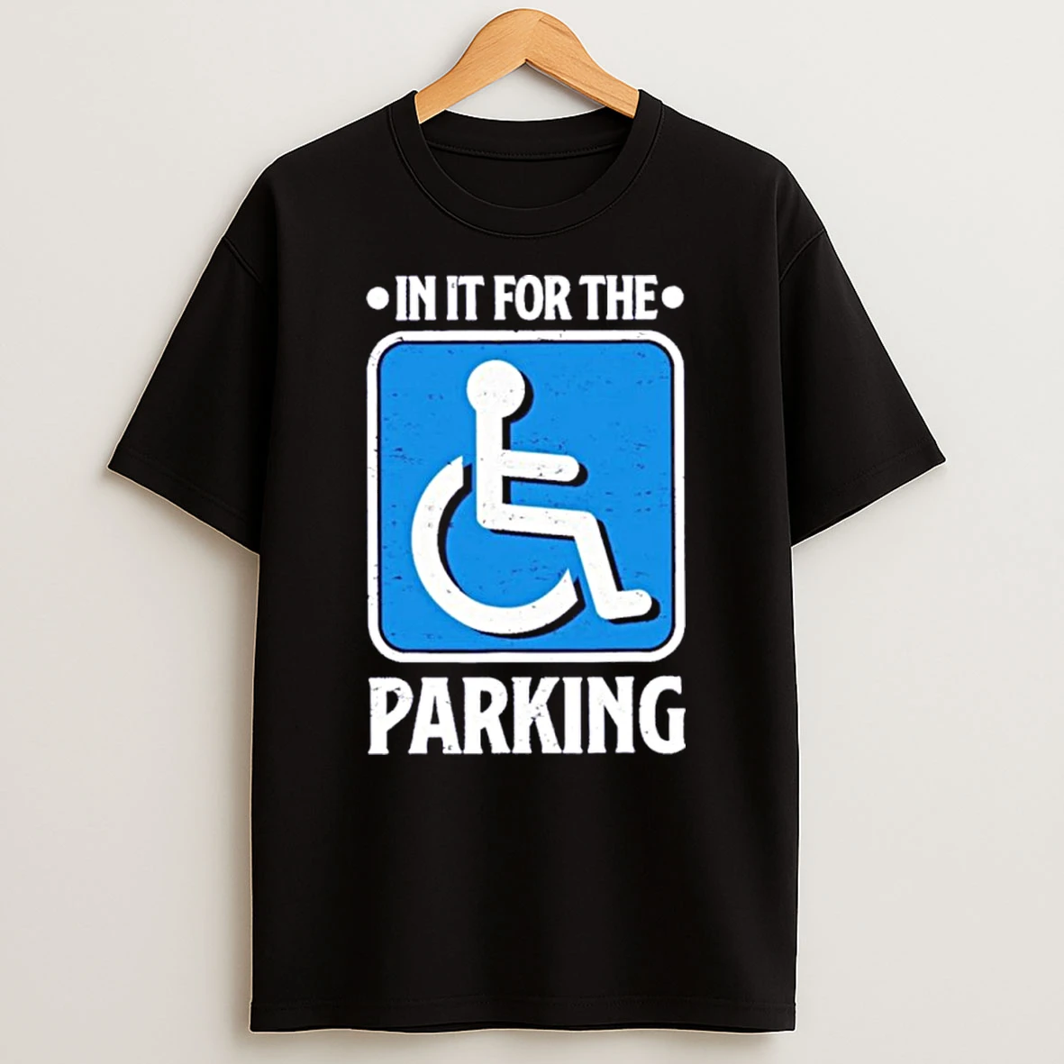 In It For The Parking Tshirt Hoodie