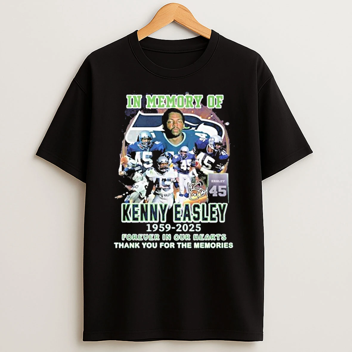 In Memory Of Kenny Easley 1959 2025 Forever In Our Hearts Tshirt Hoodie