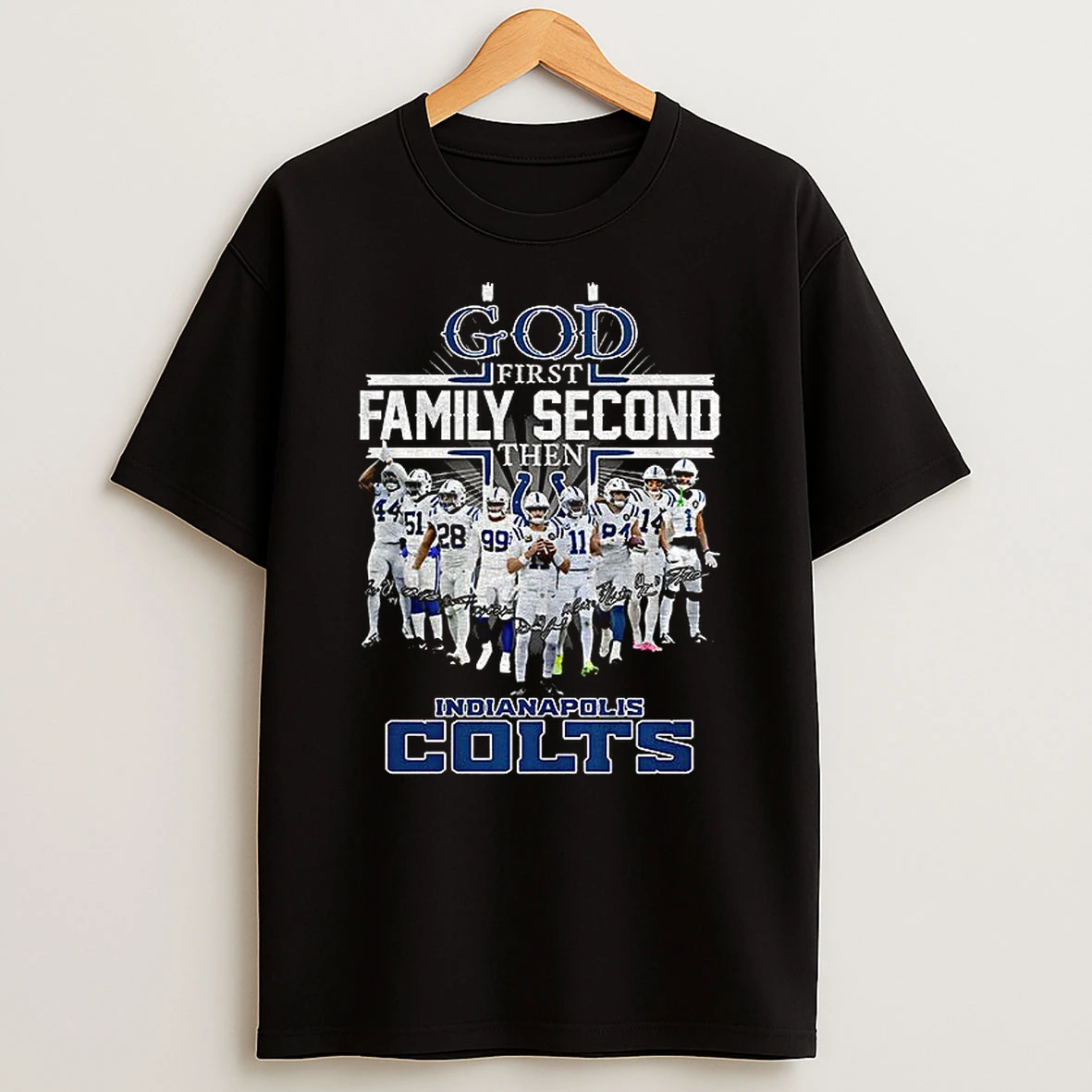 Indianapolis Colts God First Family Second Then Indianapolis Colts Football Nfl Football Tshirt Hoodie