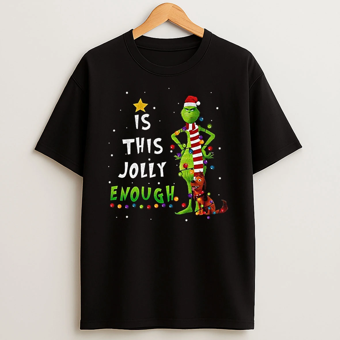 Is This Jolly Enough Grinch And Max Dog Christmas Tree Merry Xmas Tshirt Hoodie