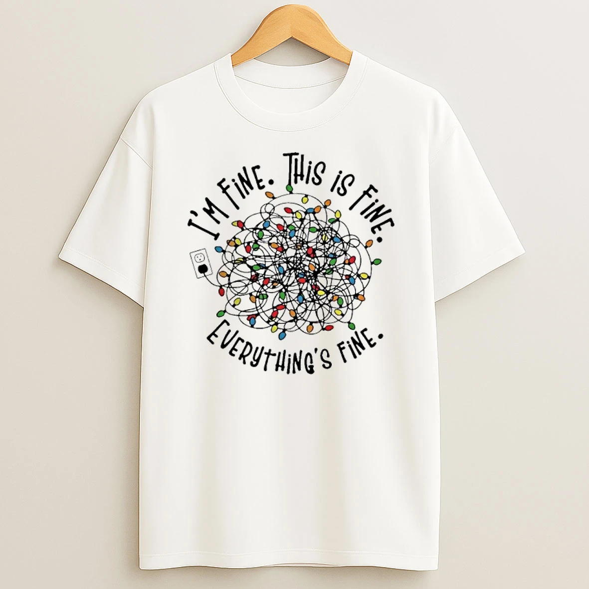 Its Fine Im Fine Everything Is Fine Light Tshirt Hoodie