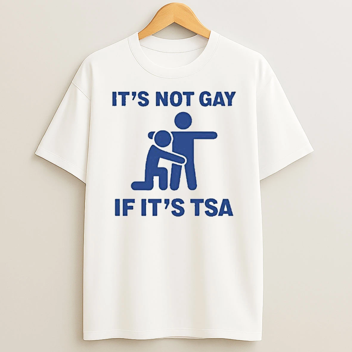 Its Not Gay Of Its Tsa Tshirt Hoodie