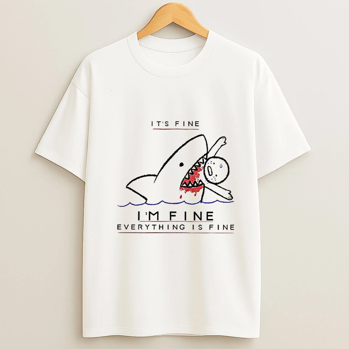 Its Fine Im Fine Everything Is Fine Meme Tshirt Hoodie