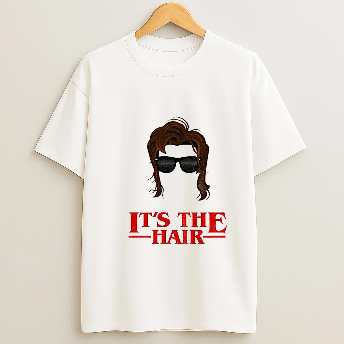 Its The Hair Steve Harrington Stranger Things Tshirt Hoodie