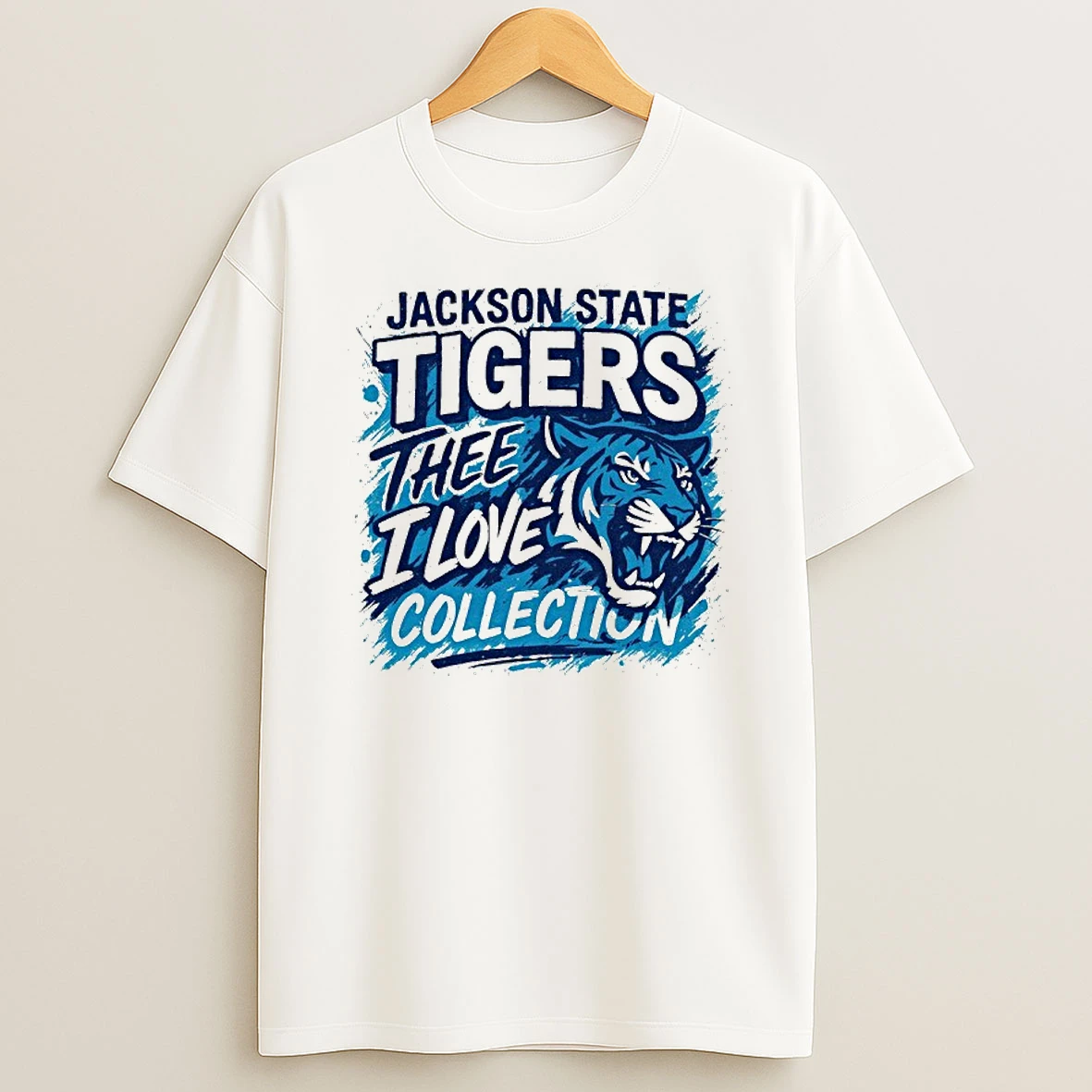 Jackson State Tigers Thee I Love Collection Tshirt Hoodie