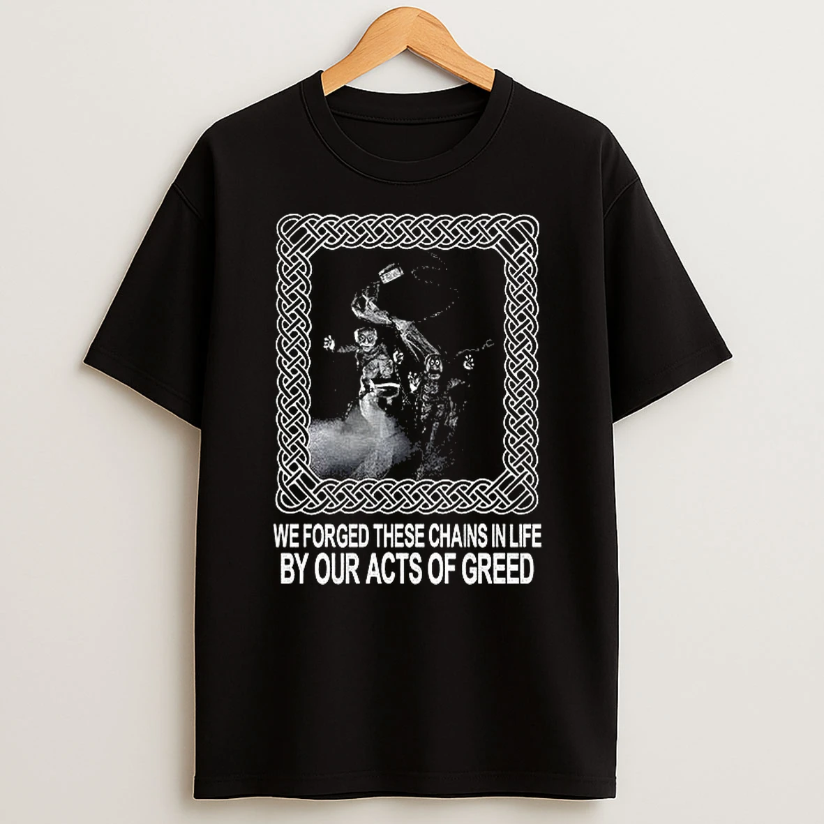 Jacob Marley We Forged These Chains In Life By Our Acts Of Greed Vintage Tshirt Hoodie