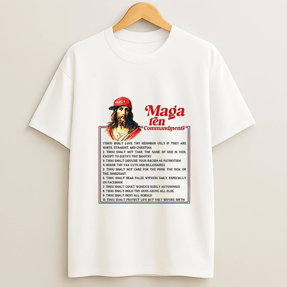 Jesus Maga Ten Commandments Anti Christian Hypocrisy Fuck Maga Anti Trump Fascism Tshirt Hoodie