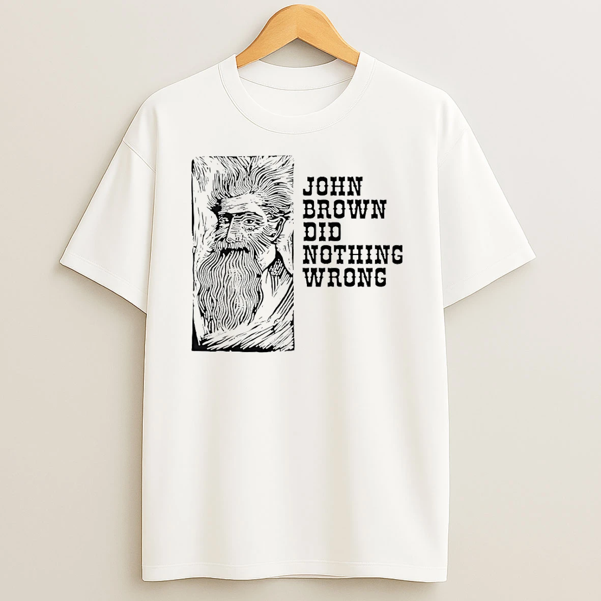 John Brown Did Nothing Wrong Circle Tshirt Hoodie