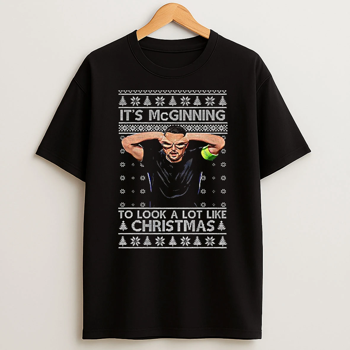 John Mcginn Funny Christmas Its Mcginning To Look A Lot Like Xmas Tshirt Hoodie