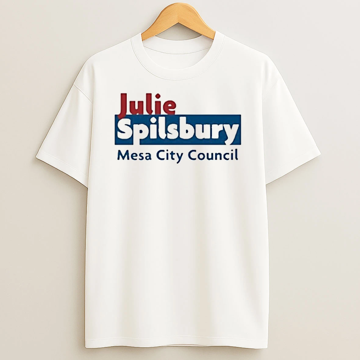 Julie Spilsbury Mesa City Council Tshirt Hoodie