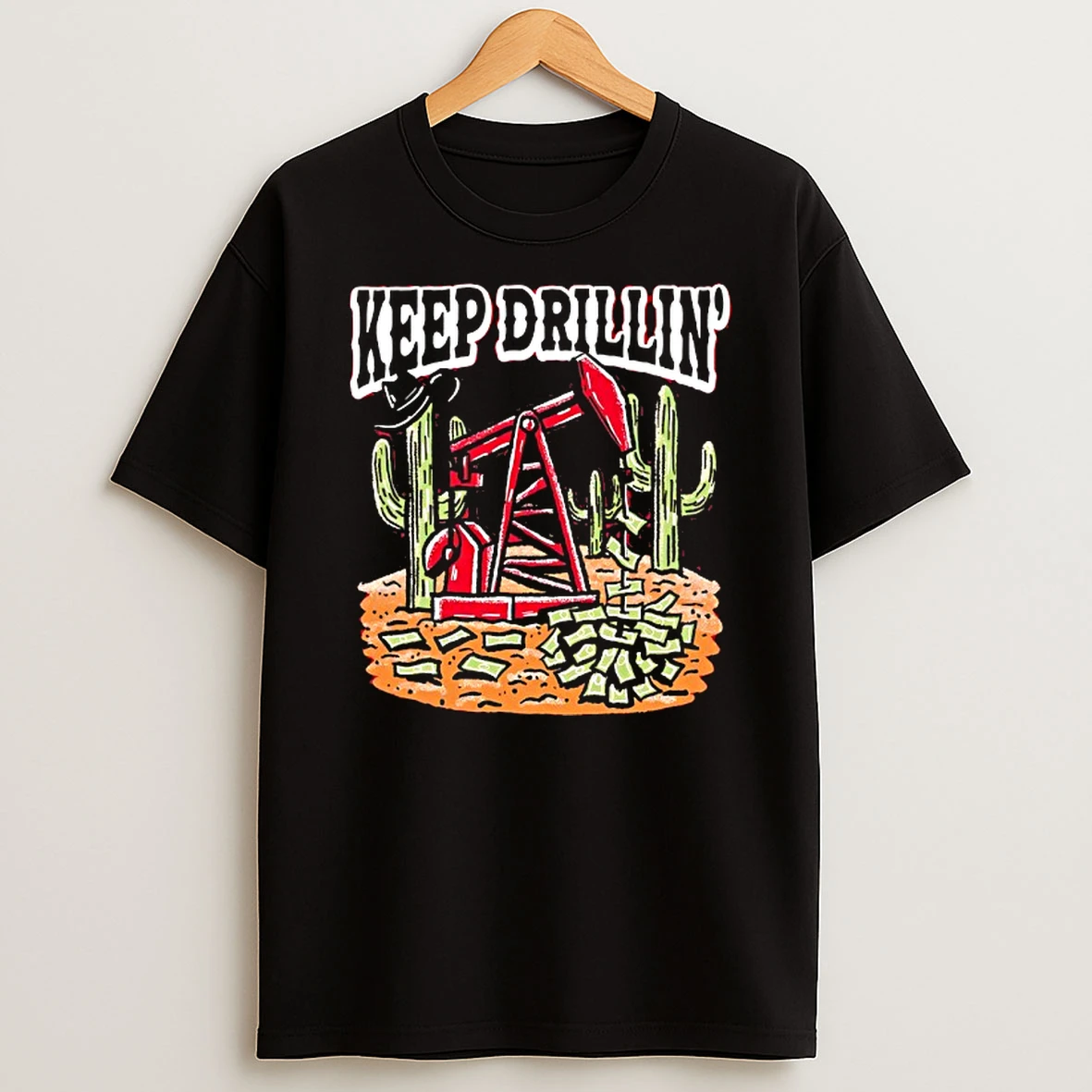 Keep Drillin Cactus Tshirt Hoodie