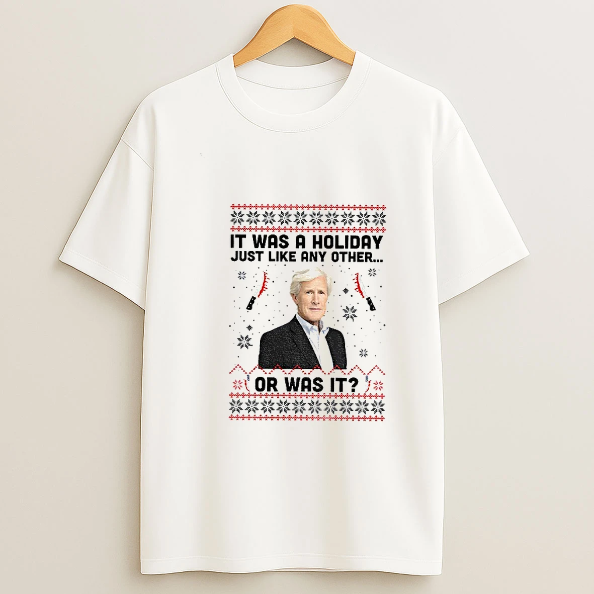 Keith Morrison It Was A Holiday Just Like Any Other Or Was It Christmas Tshirt Hoodie