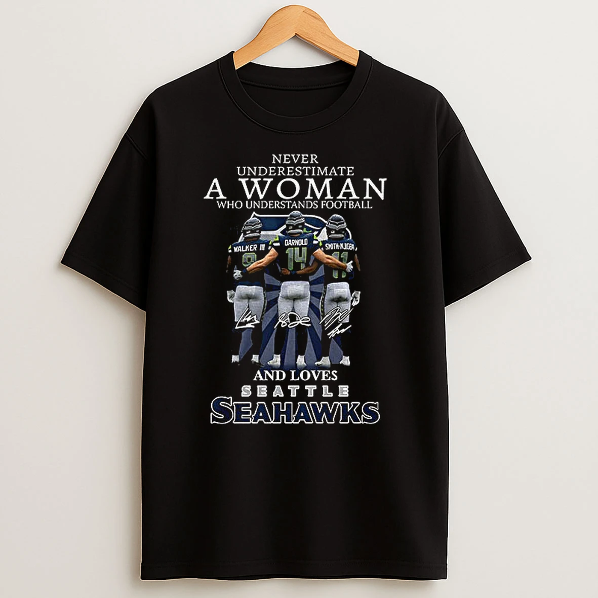 Kenneth Walker Iii Dwayne Eskridge Jaxon Smith Njigba Seattle Seahawks Never Underestimate A Woman Who Understands Football Signatures Tshirt Hoodie