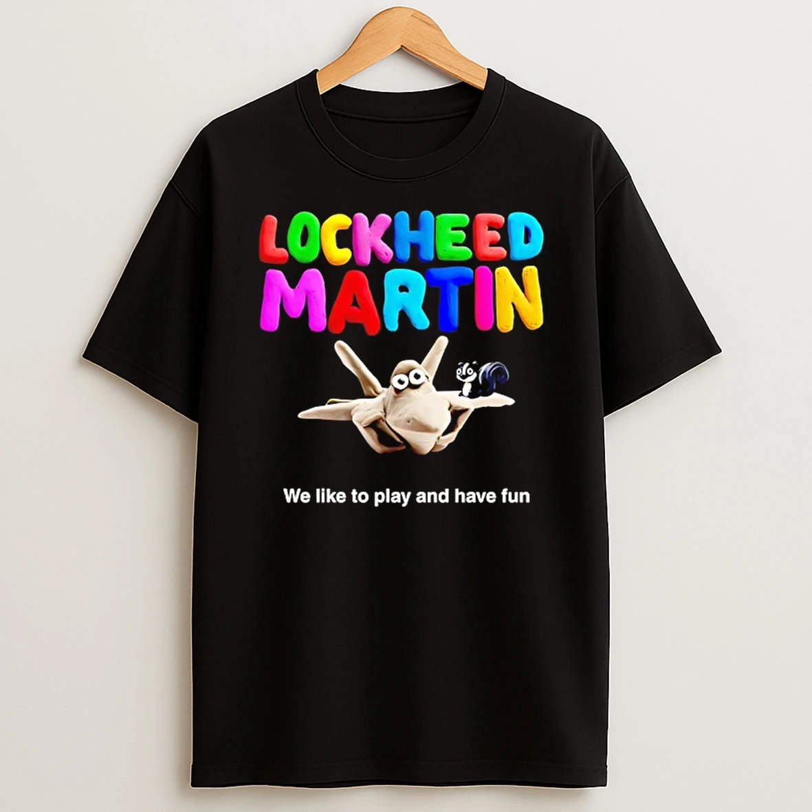 Lockheed Martin We Like To Play And Have Fun Tshirt Hoodie