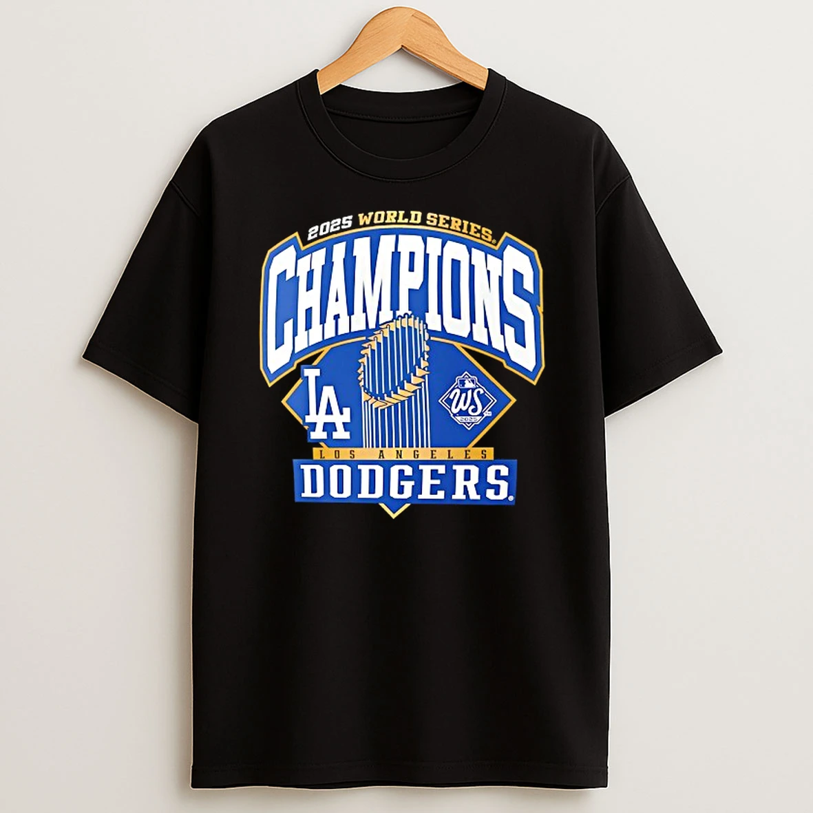 Los Angeles Dodgers 2025 World Series Champions Wins Toronto Blue Jays Tshirt Hoodie