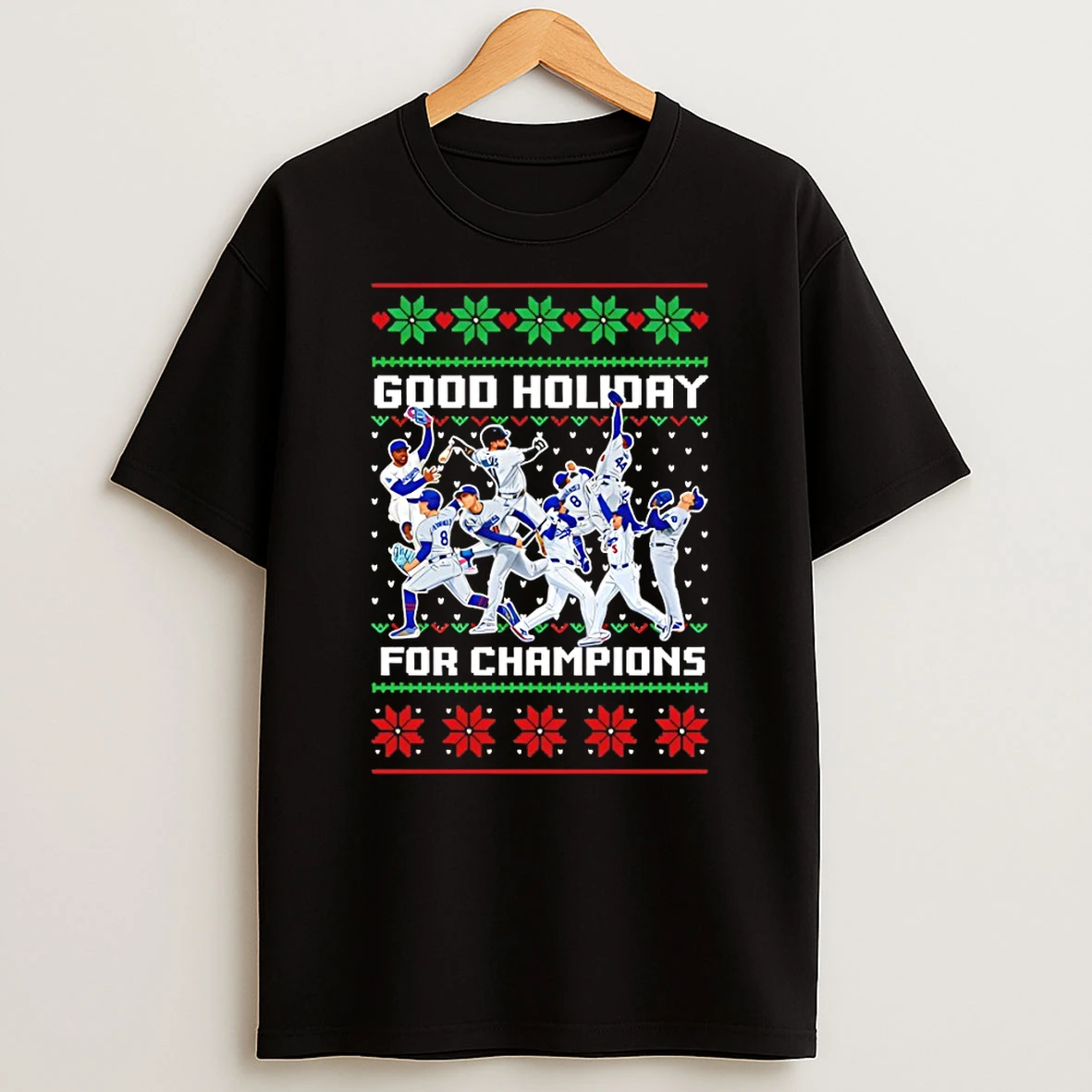 Los Angeles Dodgers Baseball Mlb Players Good Holiday For Champions Christmas 2025 Tshirt Hoodie