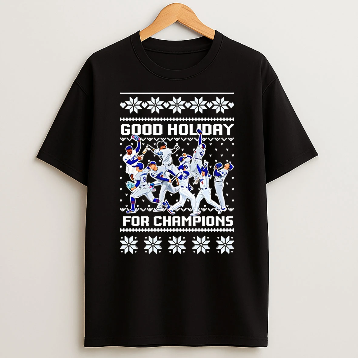 Los Angeles Dodgers Players Good Holiday For Champions Christmas 2025 Tshirt Hoodie