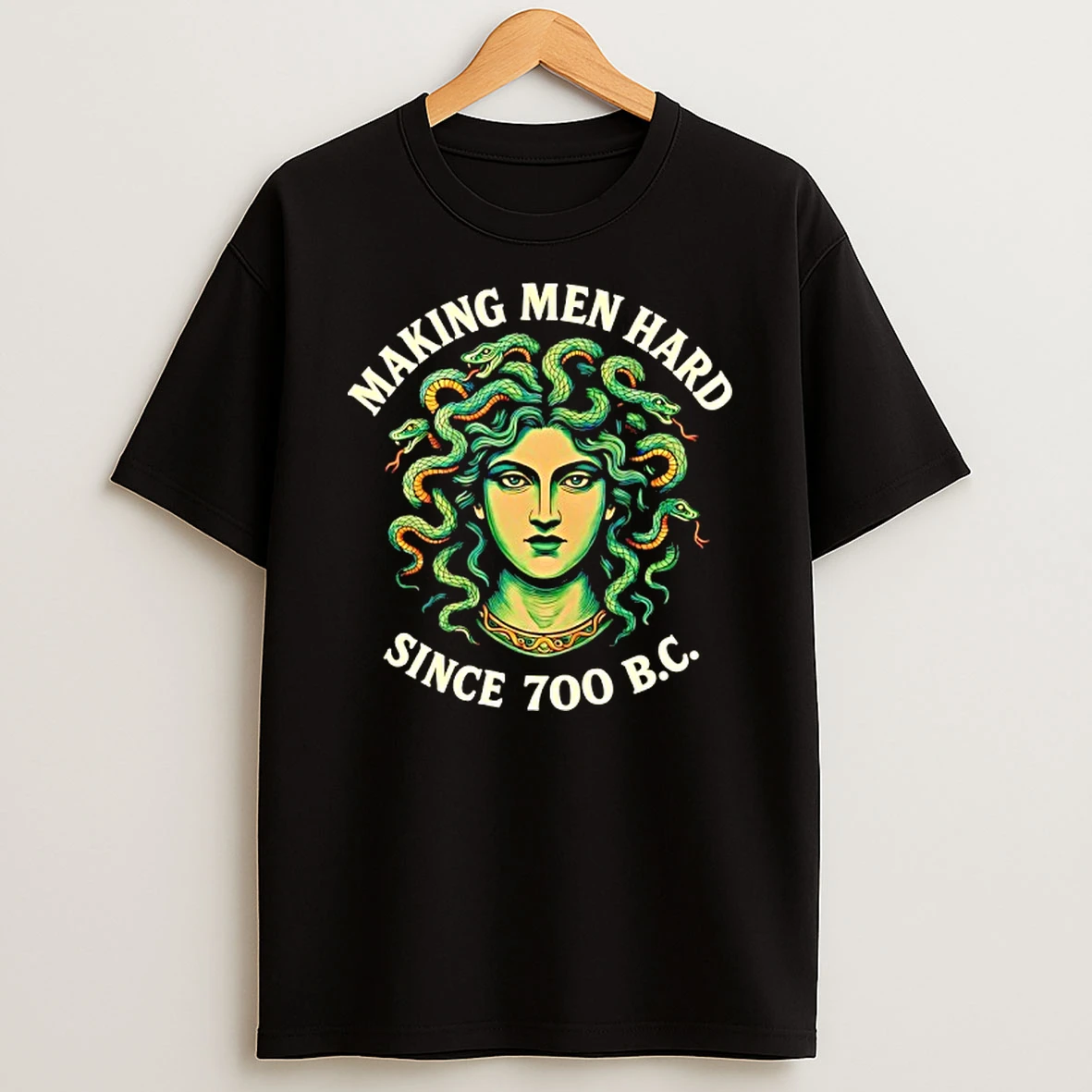 Making Men Hard Since 700 B C Tshirt Hoodie