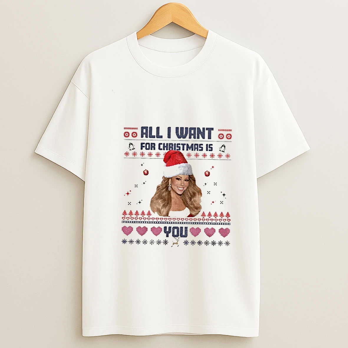 Mariah Carey All I Want For Christmas Is You Funny Christmas Ugly Tshirt Hoodie
