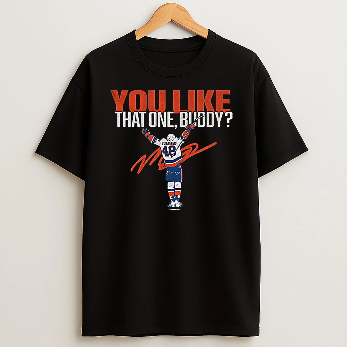 Matthew Schaefer New York Islanders Hockey Nhl You Like That One Buddy Signature Tshirt Hoodie