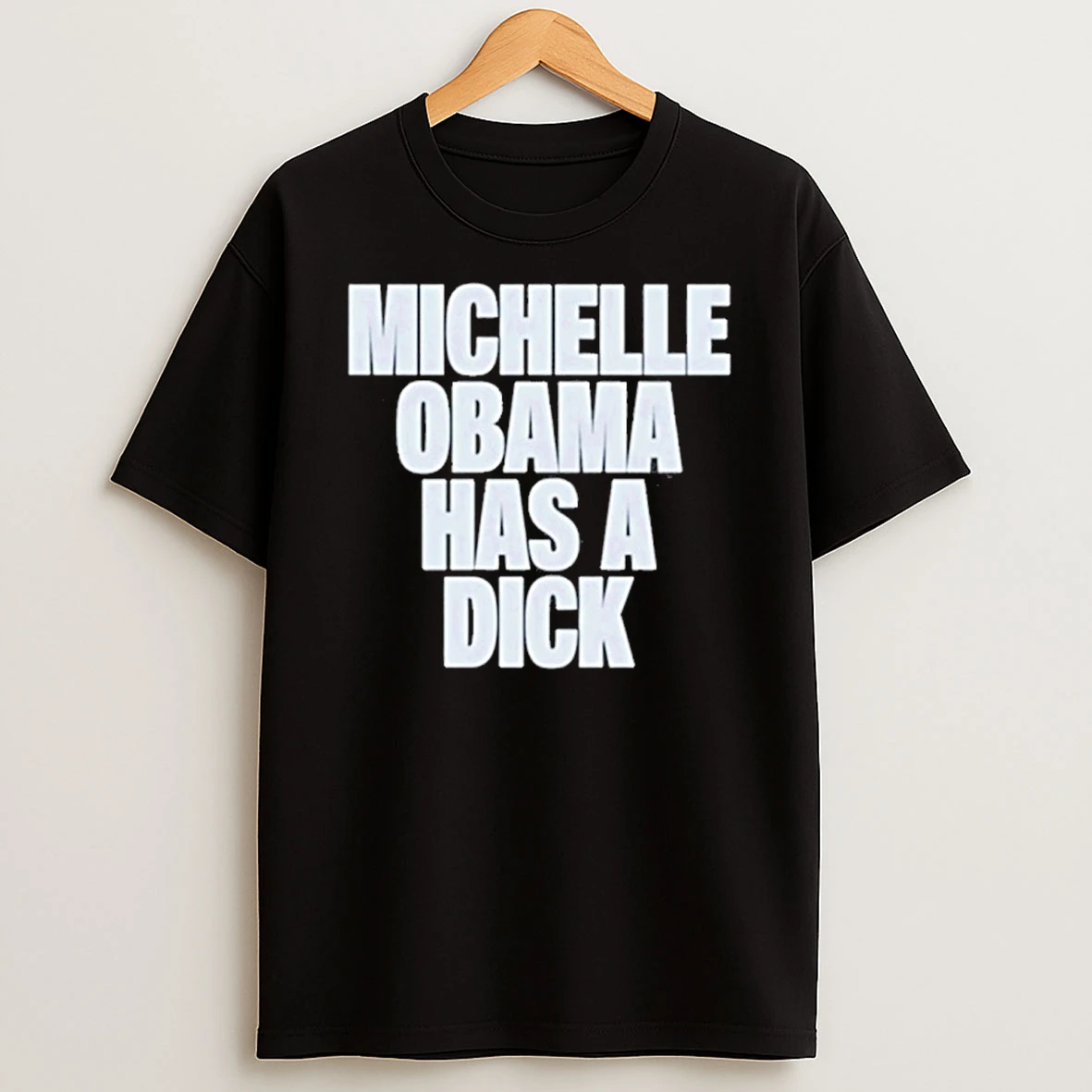 Michelle Obama Has A Dick Tshirt Hoodie