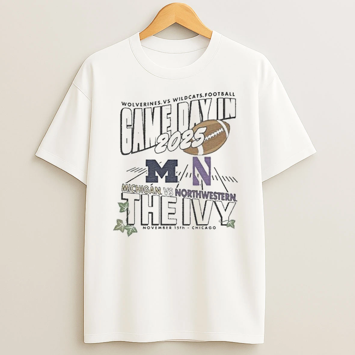 Michigan Wolverines Vs Northwestern Wildcats 2025 Gameday In The Ivy Tshirt Hoodie