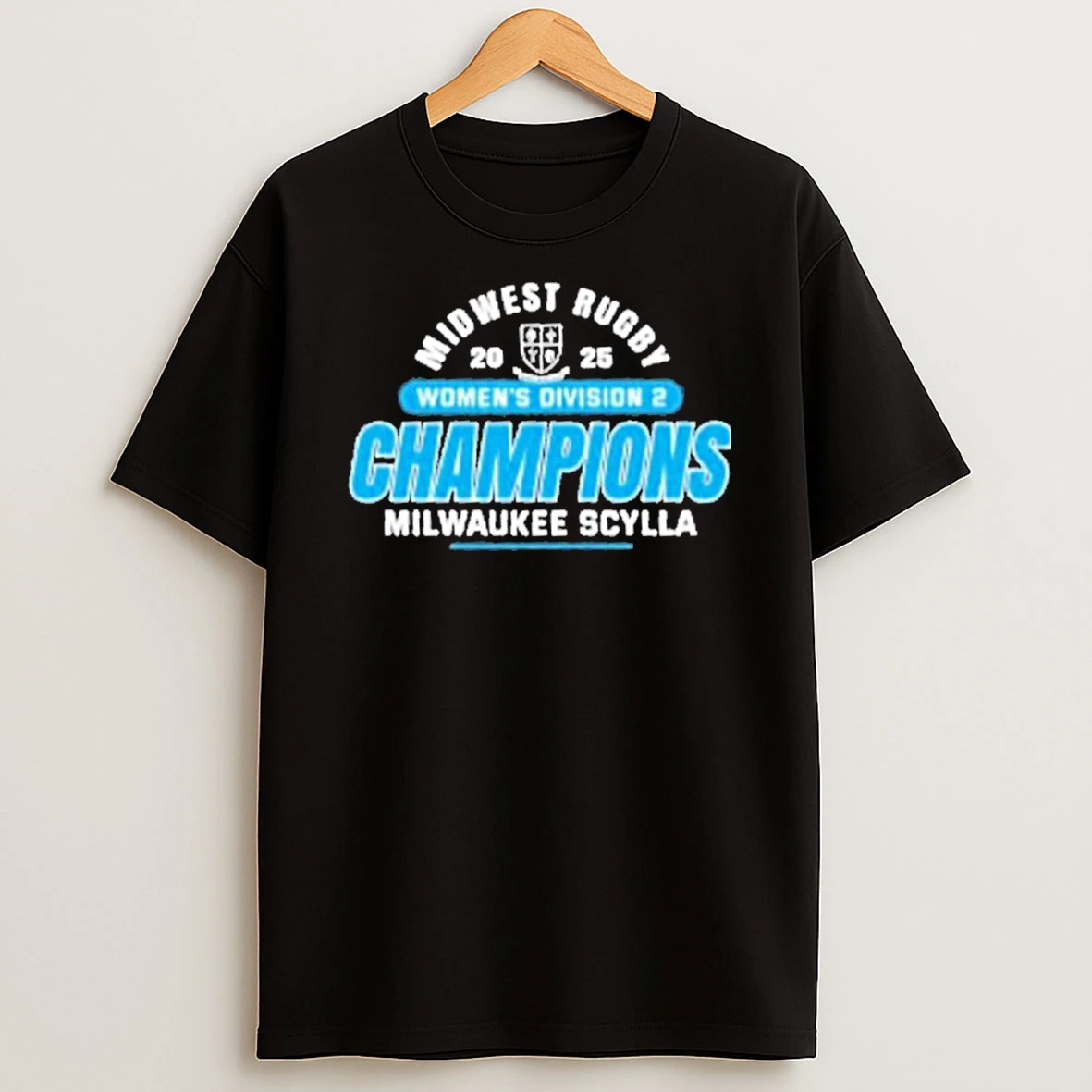 Milwaukee Scylla 2025 Midwest Rugby Womens Division 2 Champions Tshirt Hoodie