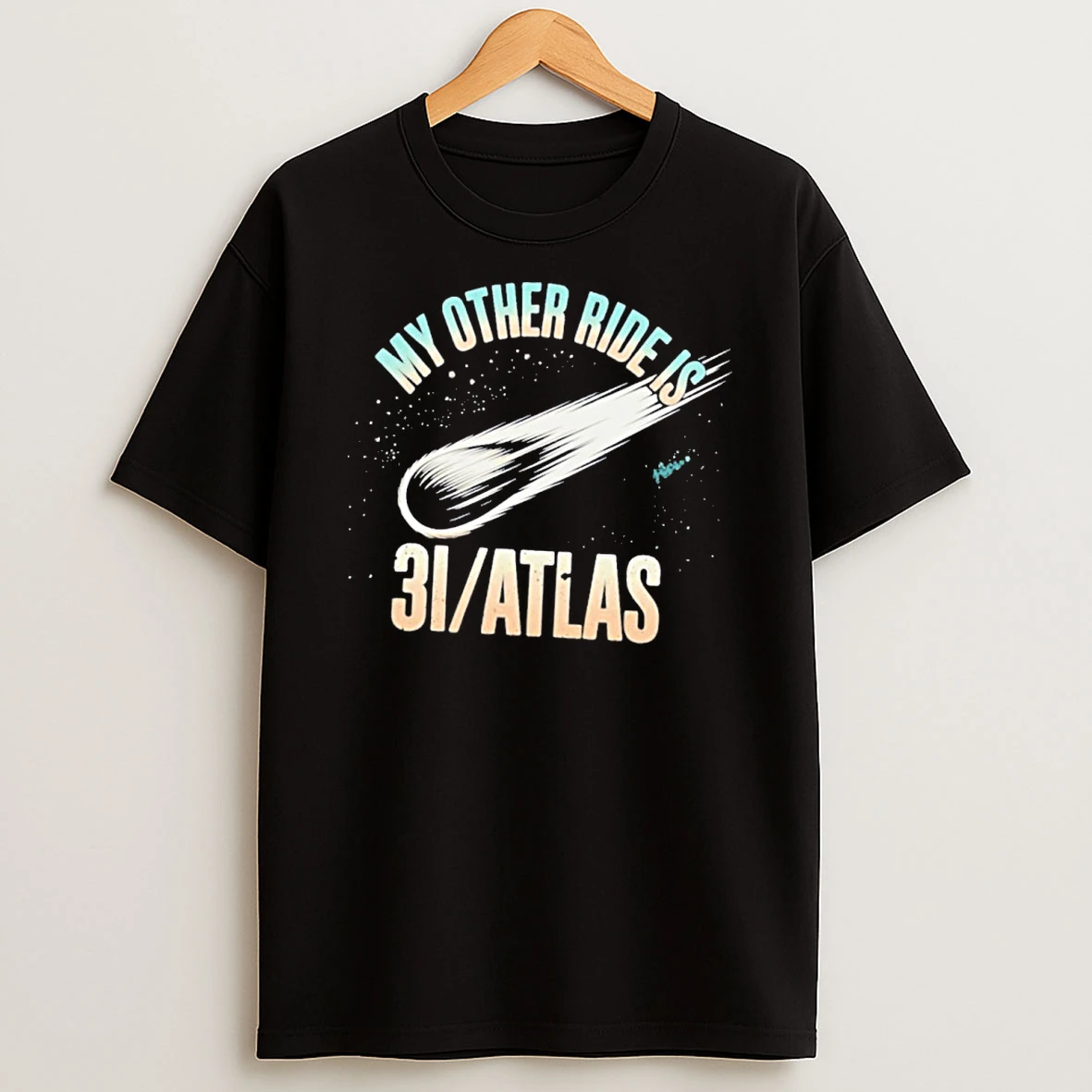 My Other Ride Is 31 Atlas Tshirt Hoodie