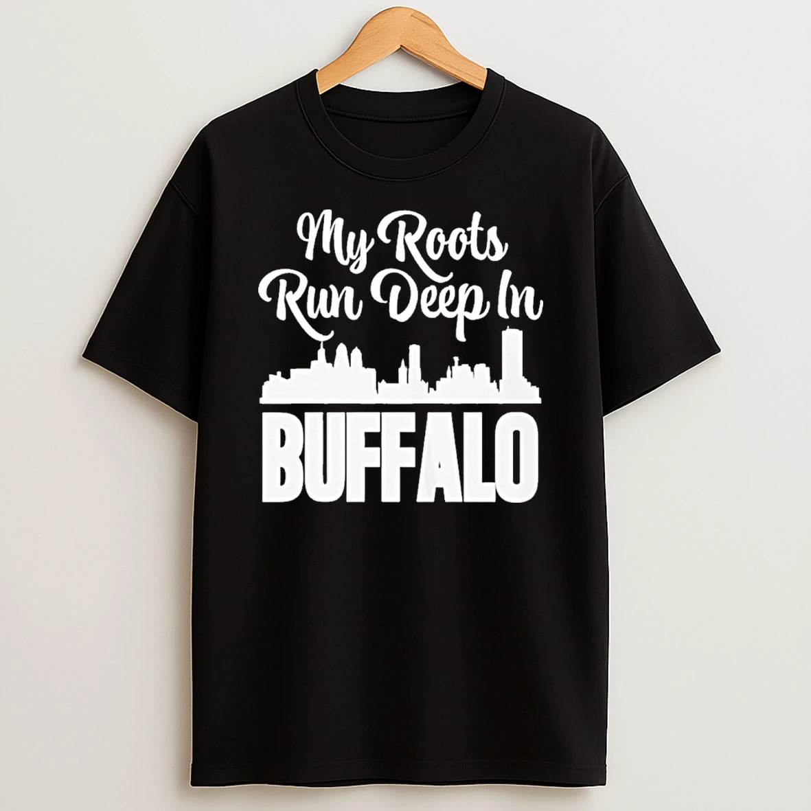 My Roots Run Deep In Buffalo City Tshirt Hoodie