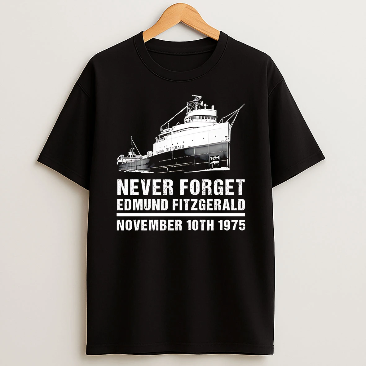 Never Forget Edmund Fitzgerald November 10th 1975 Tshirt Hoodie