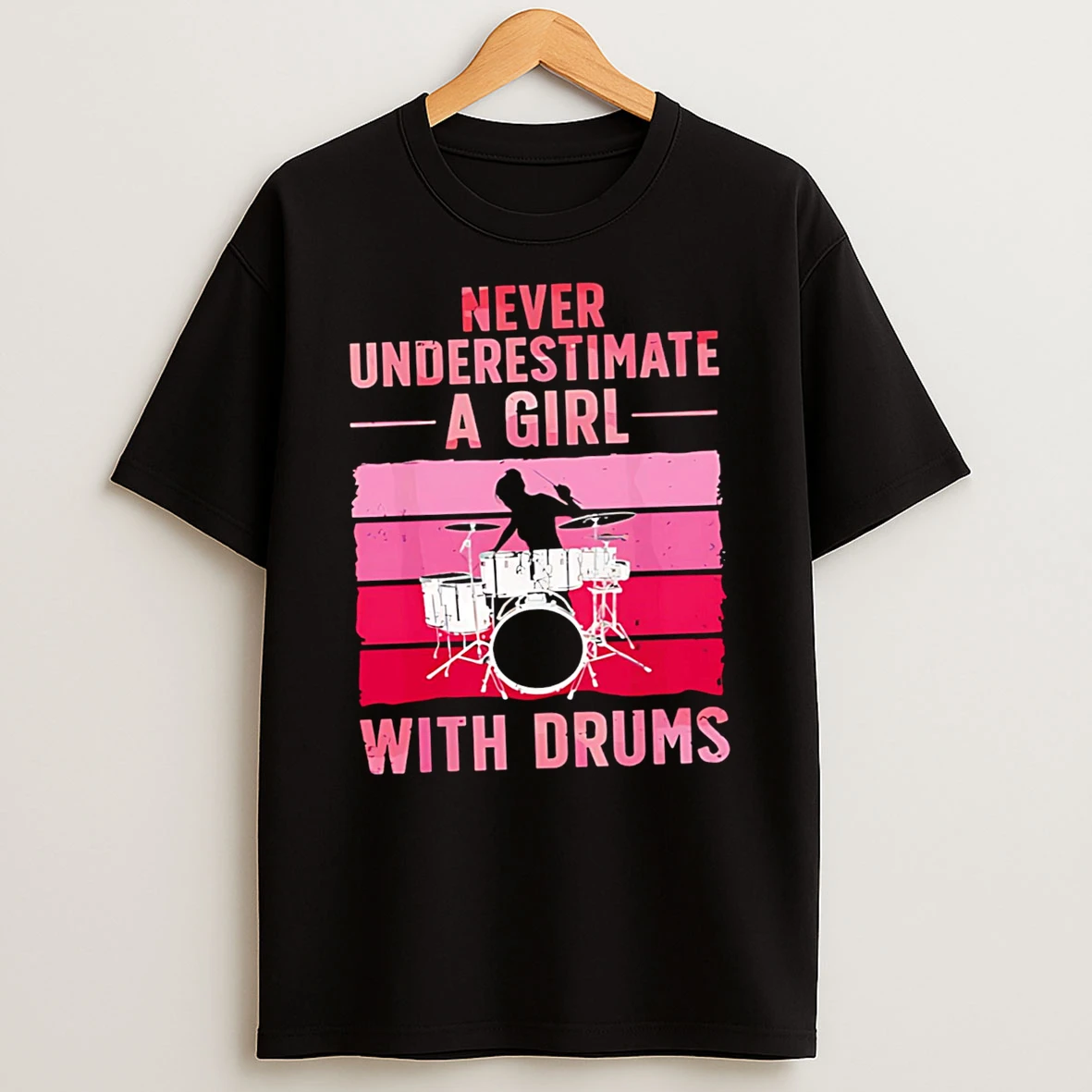 Never Underestimate A Girl With Drums Vintage Pink Tshirt Hoodie