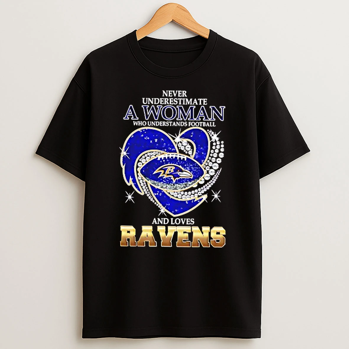 Never Underestimate A Woman Who Understands Football And Loves Baltimore Ravens Football Heart Tshirt Hoodie