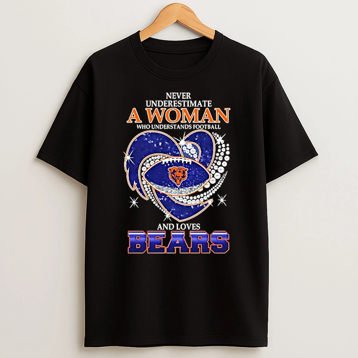 Never Underestimate A Woman Who Understands Football And Loves Chicago Bears Football Heart Tshirt Hoodie