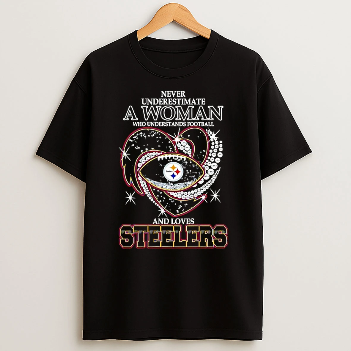Never Underestimate A Woman Who Understands Football And Loves Pittsburgh Steelers Football Heart Tshirt Hoodie