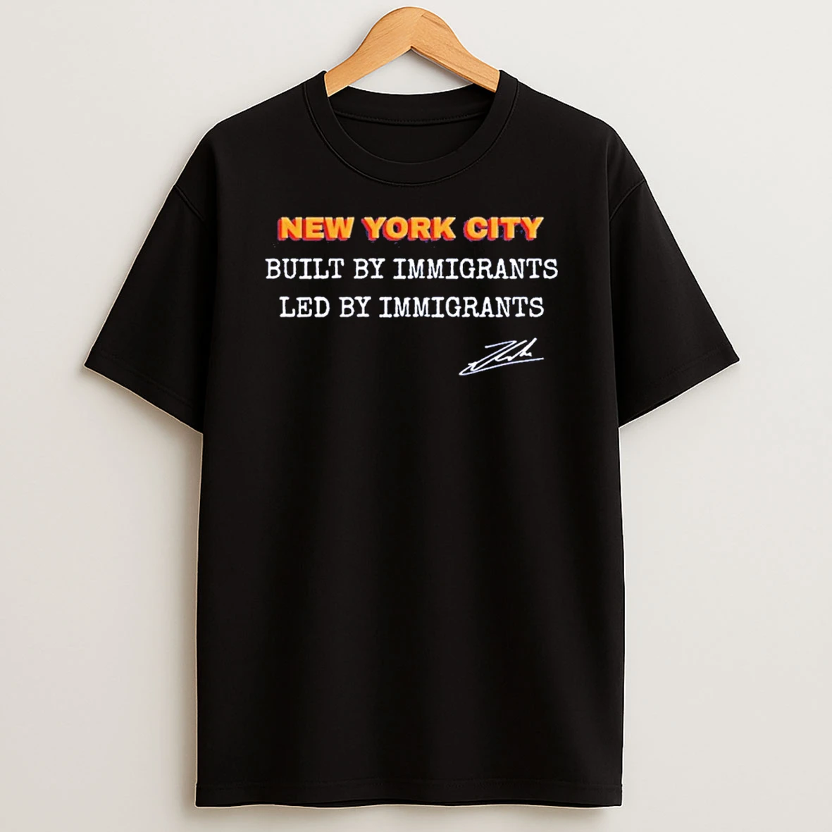 New York City Built By Immigrants Led By Immigrants Tshirt Hoodie