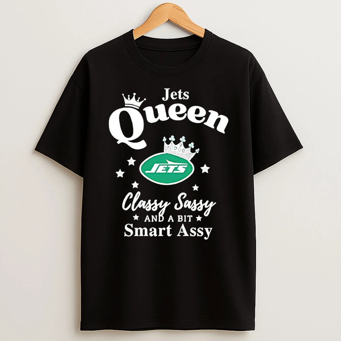 New York Jets Queen Classy Sassy And A Bit Smart Assy Nfl Tshirt Hoodie