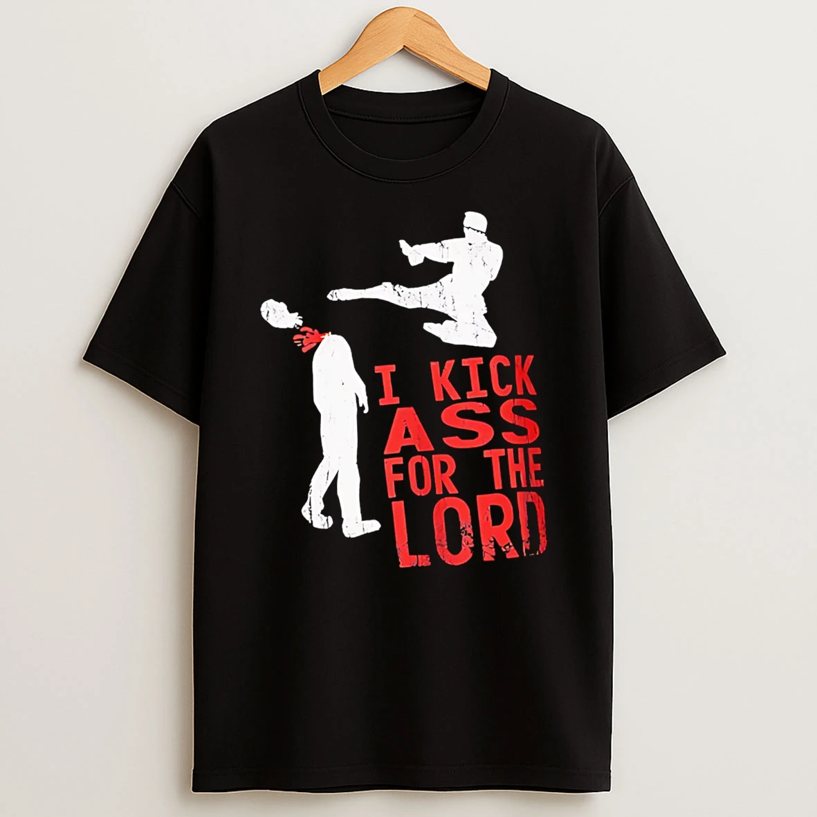 Nice I Kick Ass For The Lord Retro Tshirt Hoodie
