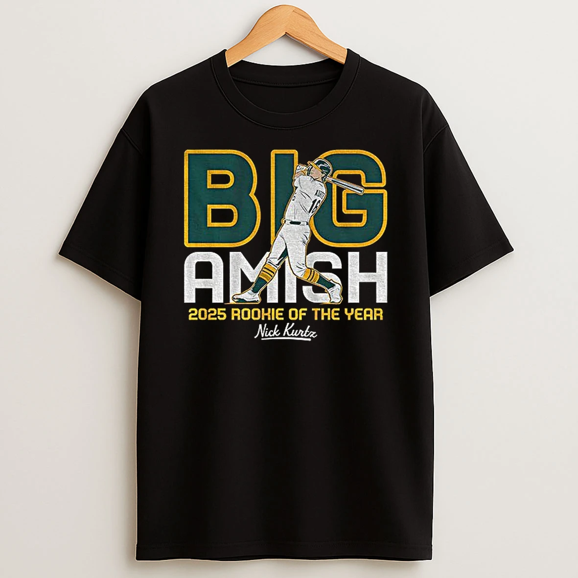 Nick Kurtz Oakland Athletics Mlb Baseball Big Amish Rookie Of The Year Tshirt Hoodie
