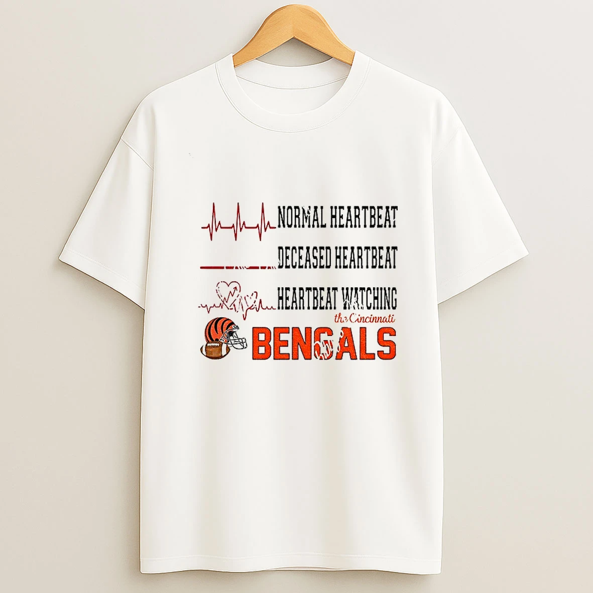 Normal Heartbeat Deceased Heartbeat Heartbeat Watching Cincinnati Bengals Nfl Football 2025 Tshirt Hoodie