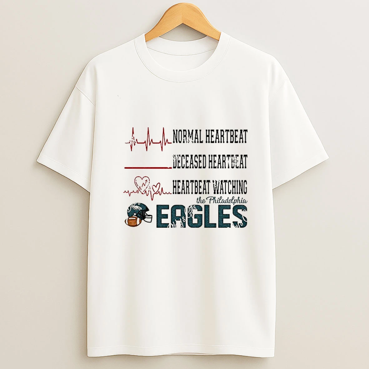 Normal Heartbeat Deceased Heartbeat Heartbeat Watching The Philadelphia Eagles Nfl Football 2025 Tshirt Hoodie