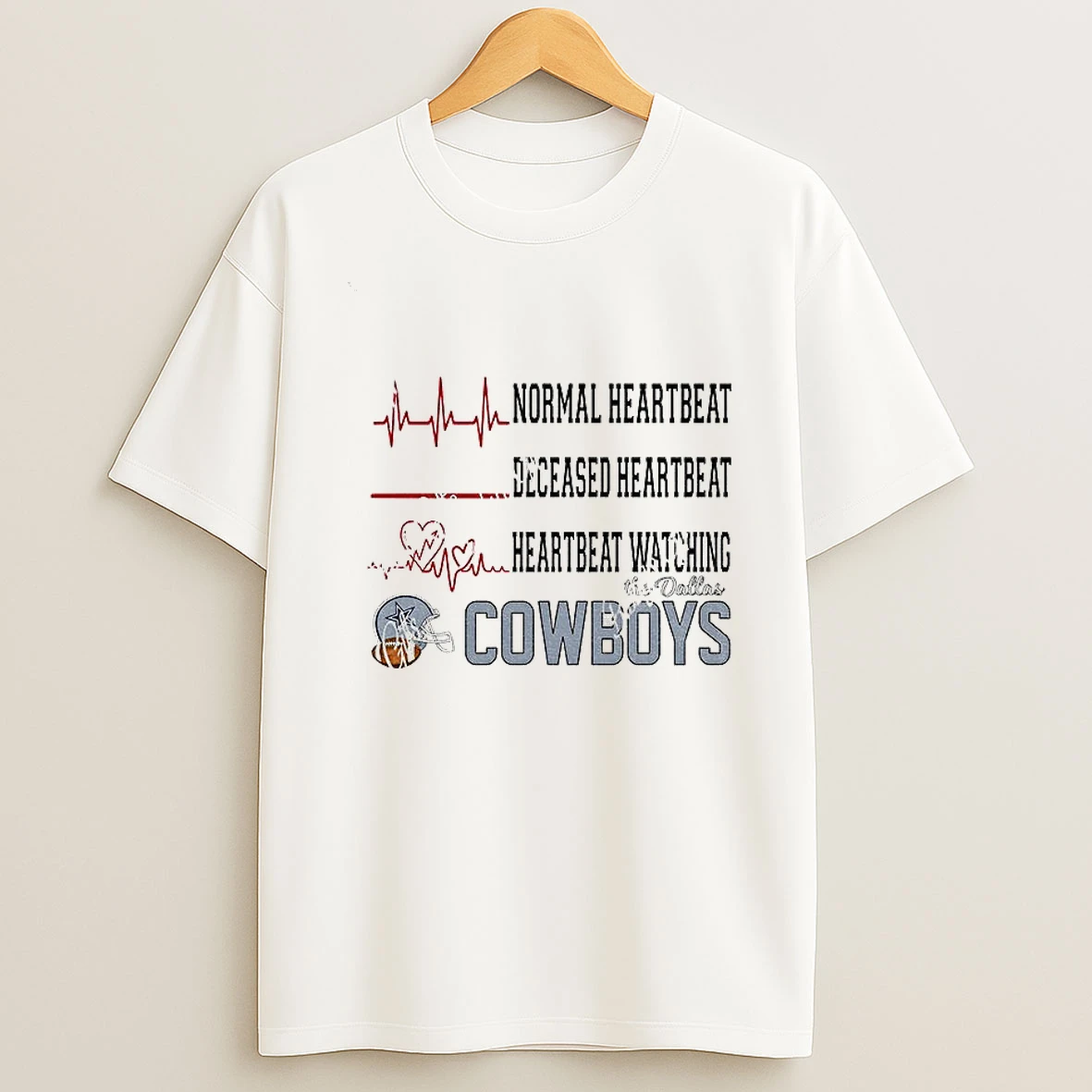 Normal Heartbeat Deceased Heartbeat Heartbeat Watching The Dallas Cowboys Football Nfl 2025 Tshirt Hoodie