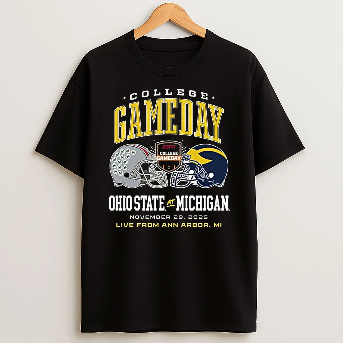 Ohio State Buckeyes Vs Michigan Wolverines College Gameday November 29 2025 Live From Ann Arbor Mi Tshirt Hoodie