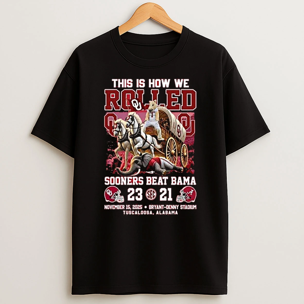 Oklahoma Sooners Beat Alabama 2025 This Is How We Rolled Tshirt Hoodie