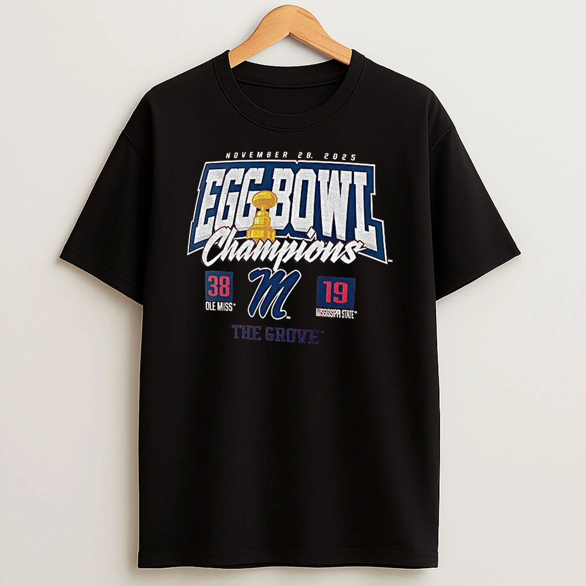 Ole Miss Rebels 38 19 Mississippi State Bulldogs 2025 Egg Bowl Champions Score Tshirt Hoodie