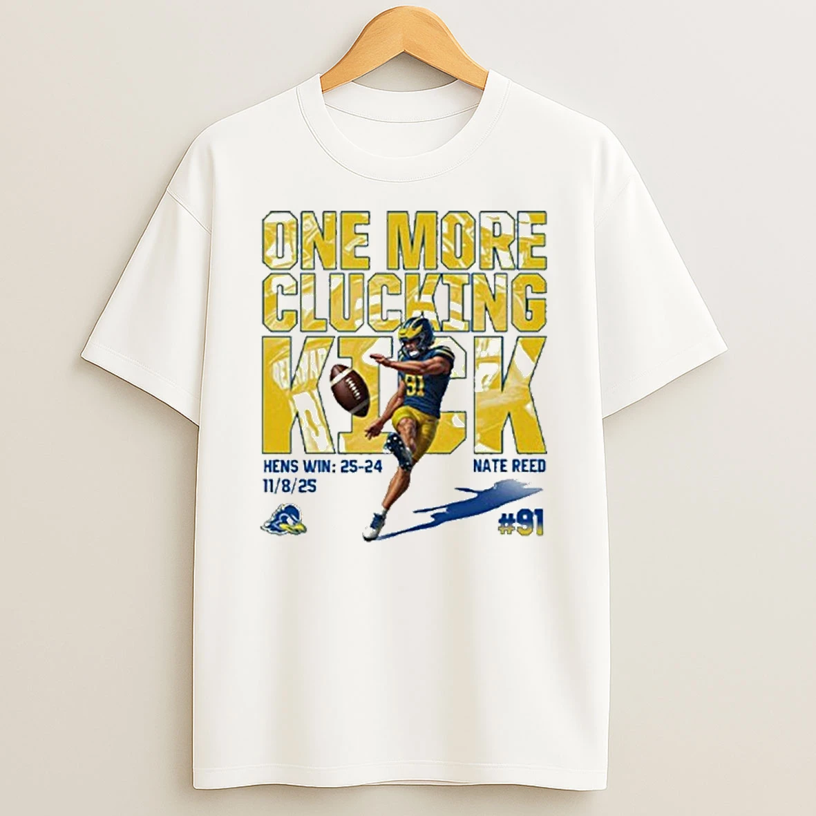 One More Clucking Kick Nate Reed Tshirt Hoodie