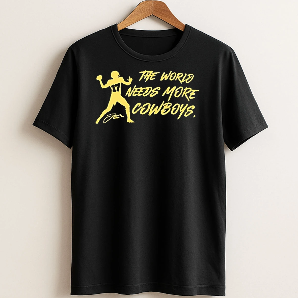 Original The World Needs More Cowboys Josh Allen Signature T Shirt Sweater