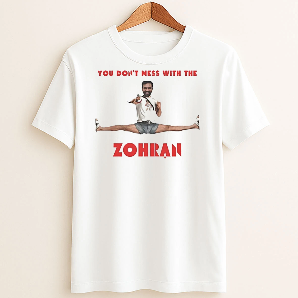 Original You Dont Mess With The Zohran T Shirt Sweater