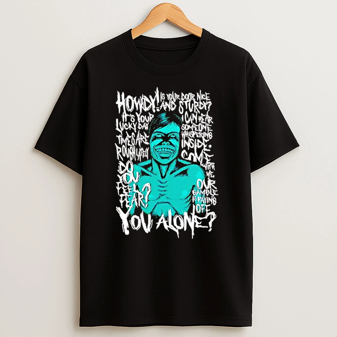 Pale Visitor Do You Feel Fear You Alone Tshirt Hoodie