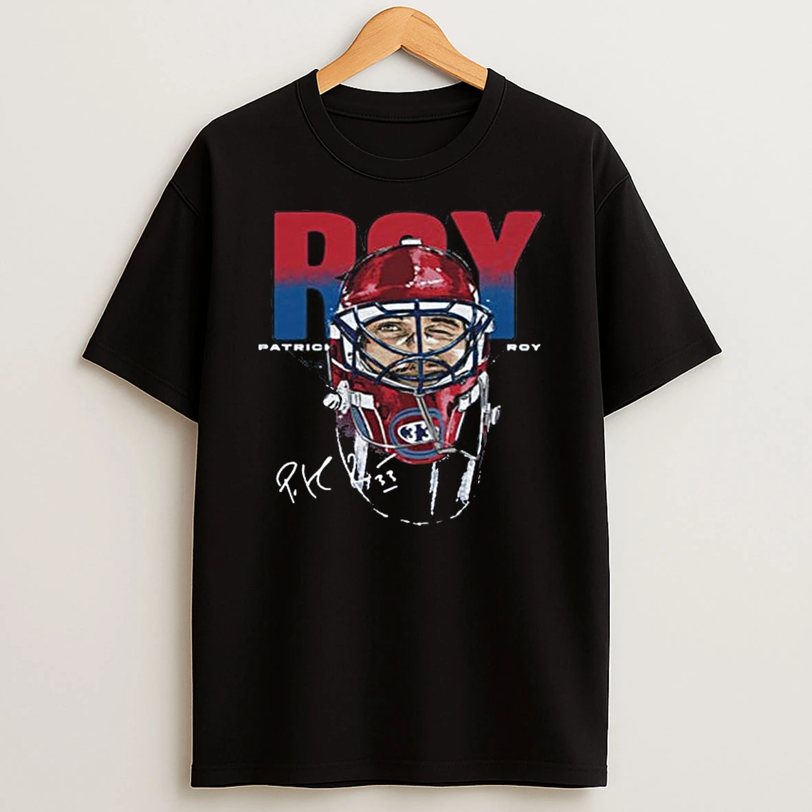 Patrick Roy Montreal Goalie Mask Tshirt Hoodie