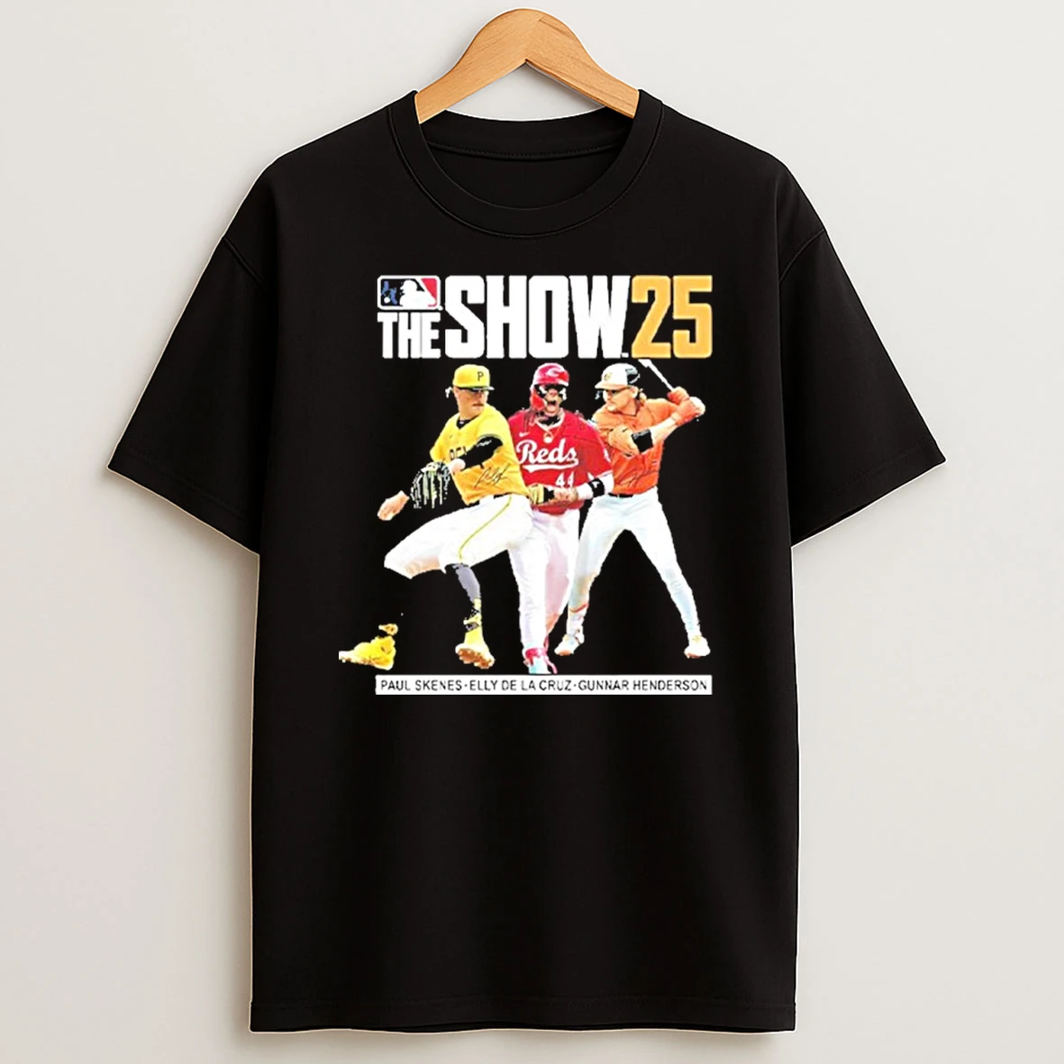 Paul Skenes Elly De La Cruz Gunnar Henderson The Show 25 Tshirt Hoodie